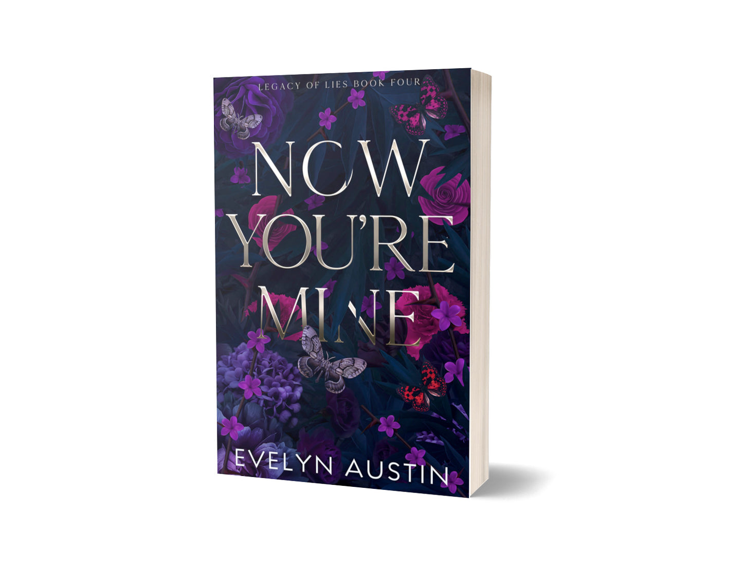 Signed Now You're Mine Paperback